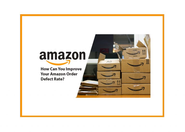 How Can You Improve Your Amazon Order Defect Rate?