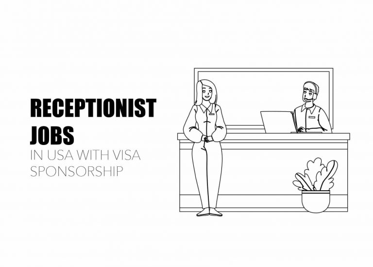 Receptionist Jobs in USA with Visa Sponsorship - Apply Now!