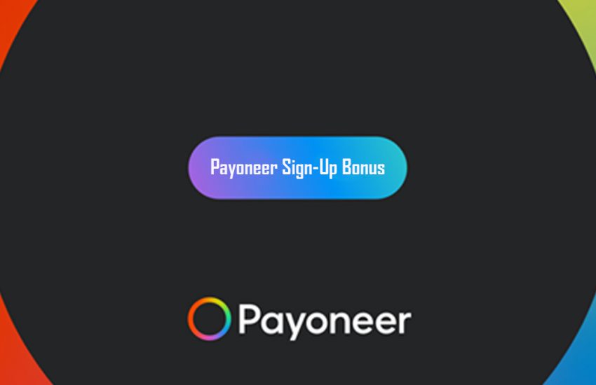 Payoneer Sign-Up Bonus