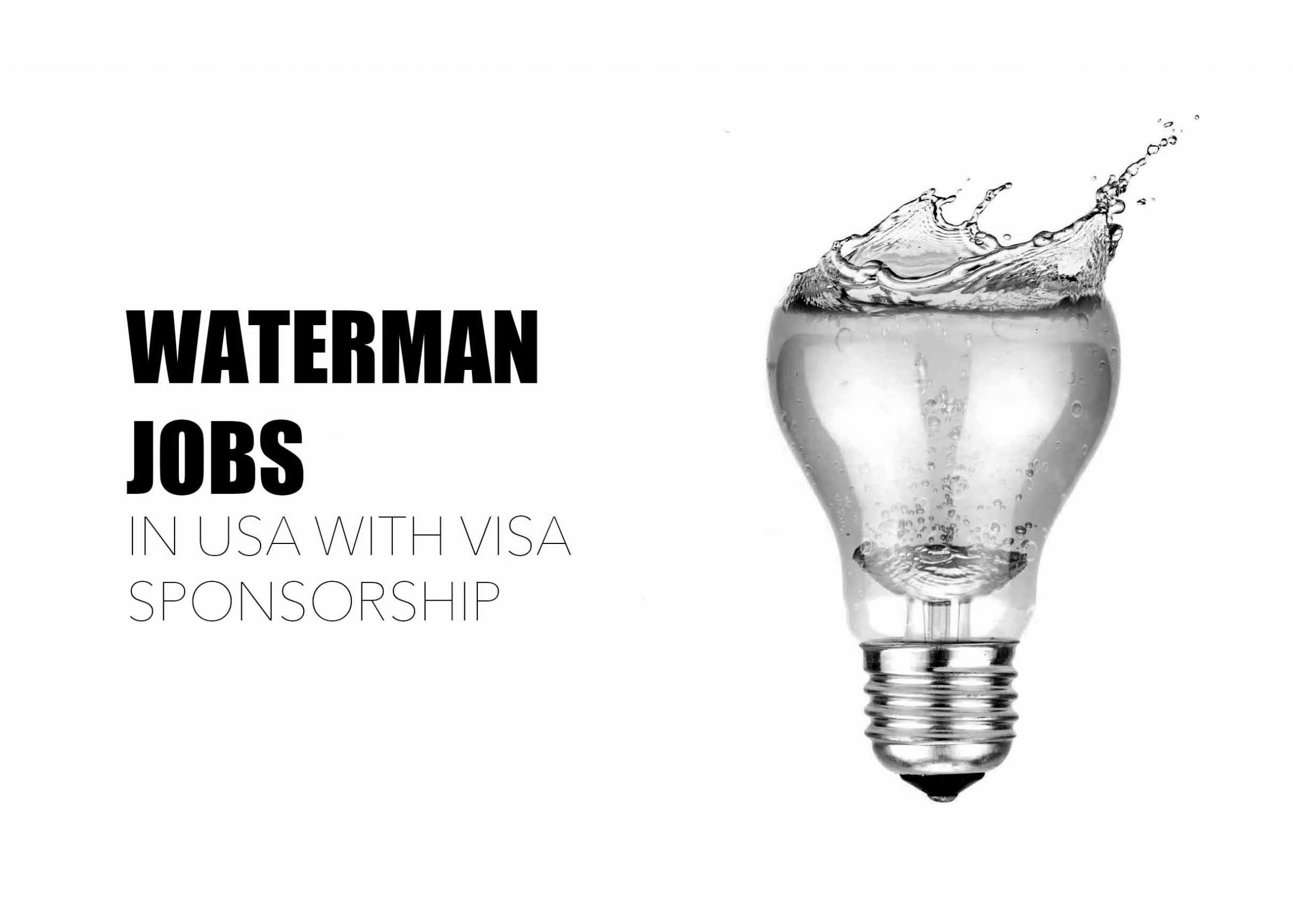 Waterman Jobs in USA with Visa Sponsorship - Apply Now!