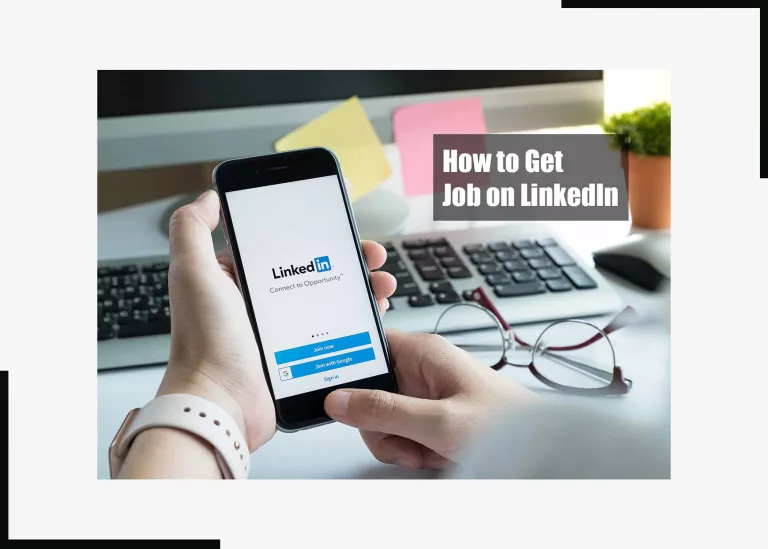 How to Get Job on LinkedIn