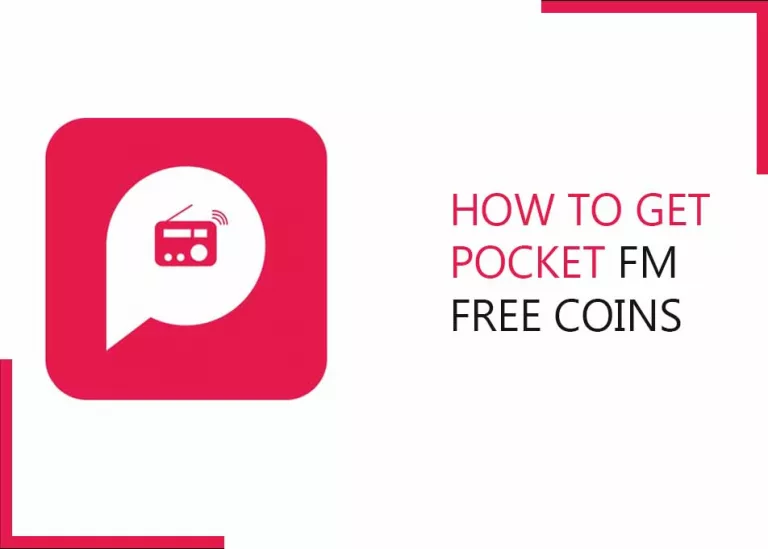 How to Get Pocket FM Free Coins