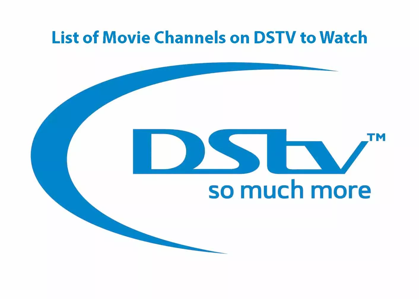 List of Movie Channels on DSTV to Watch