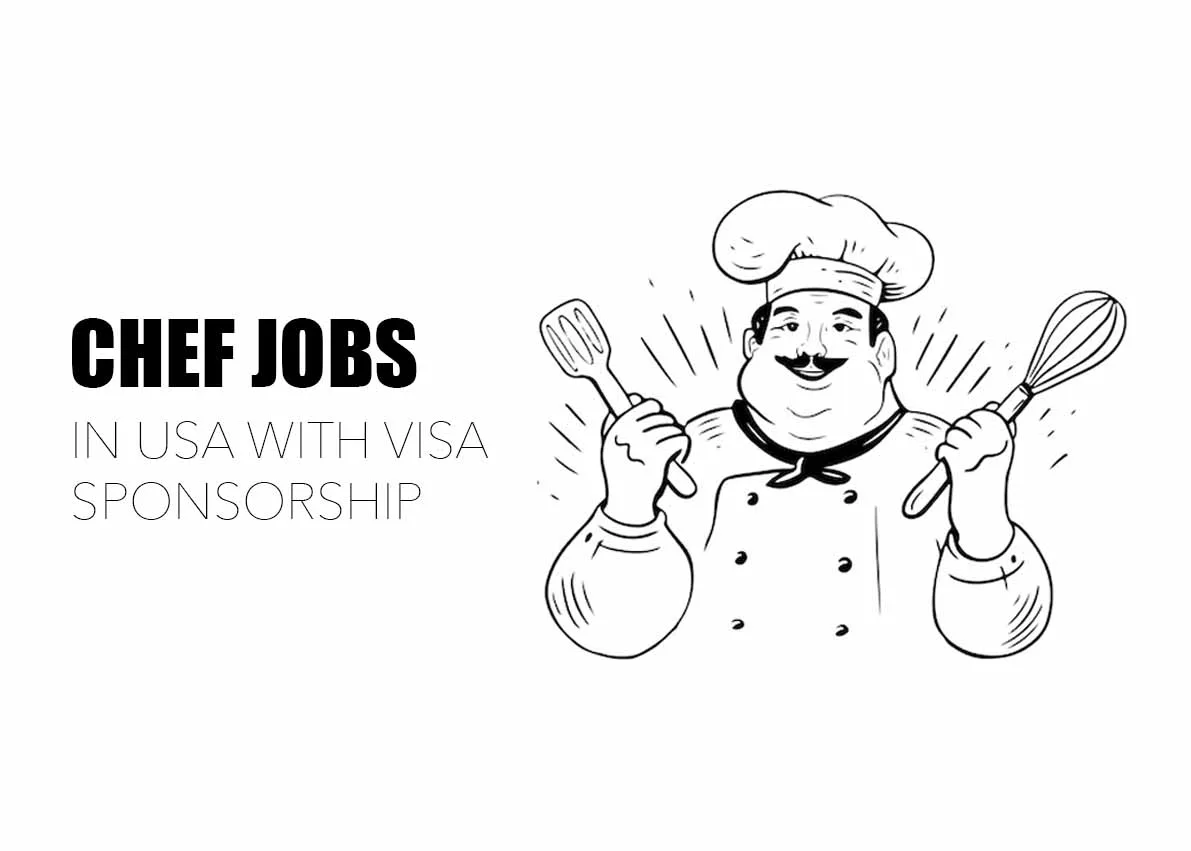 Chef Jobs in USA with Visa Sponsorship