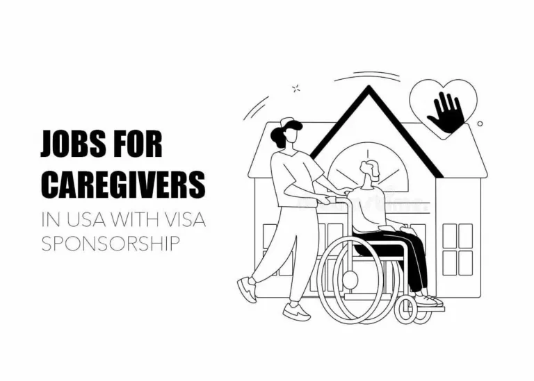 Jobs for Caregivers in USA with Visa Sponsorship
