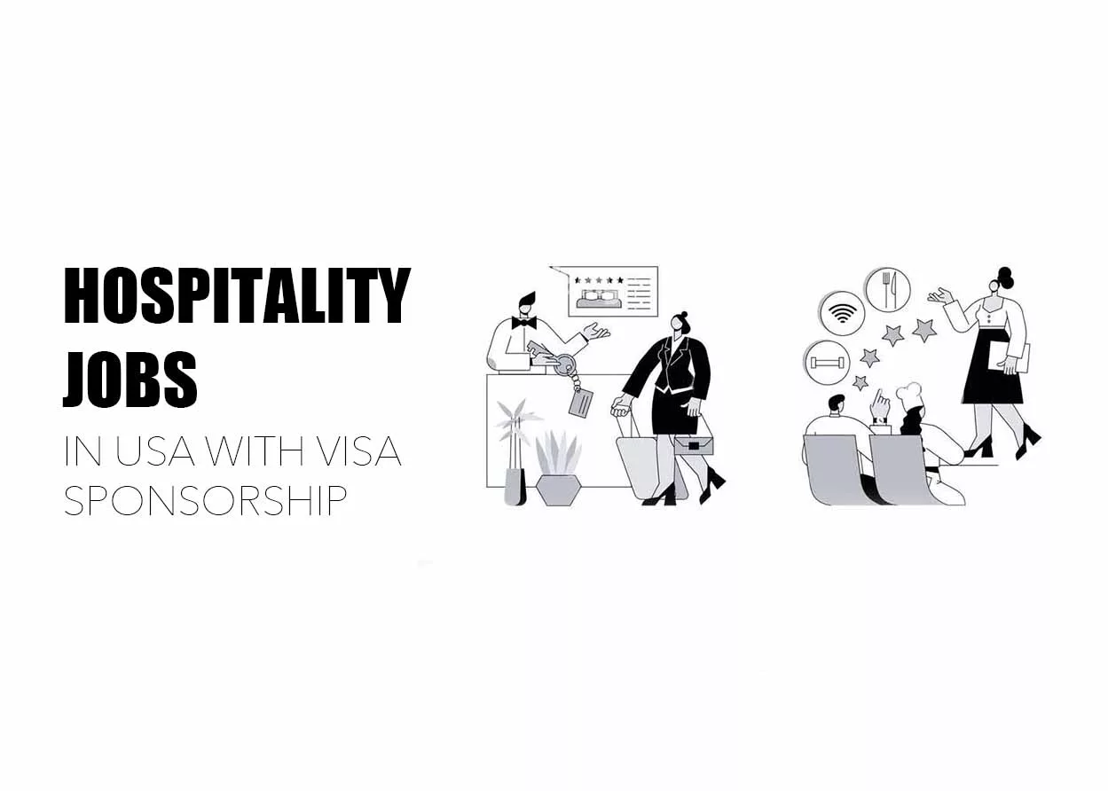 Hospitality Jobs in USA with Visa Sponsorship