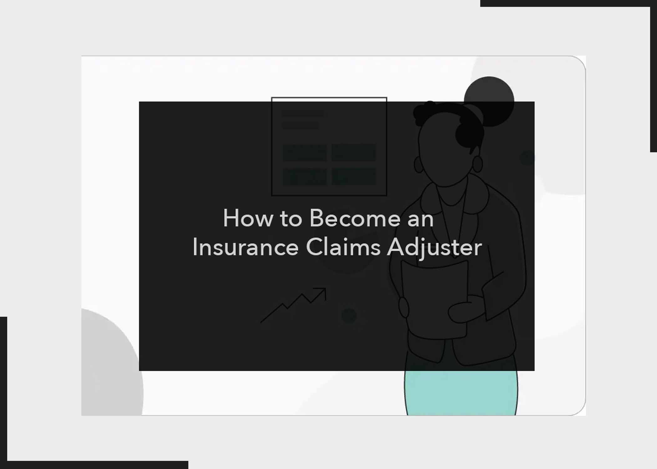 How to Become an Insurance Claims Adjuster