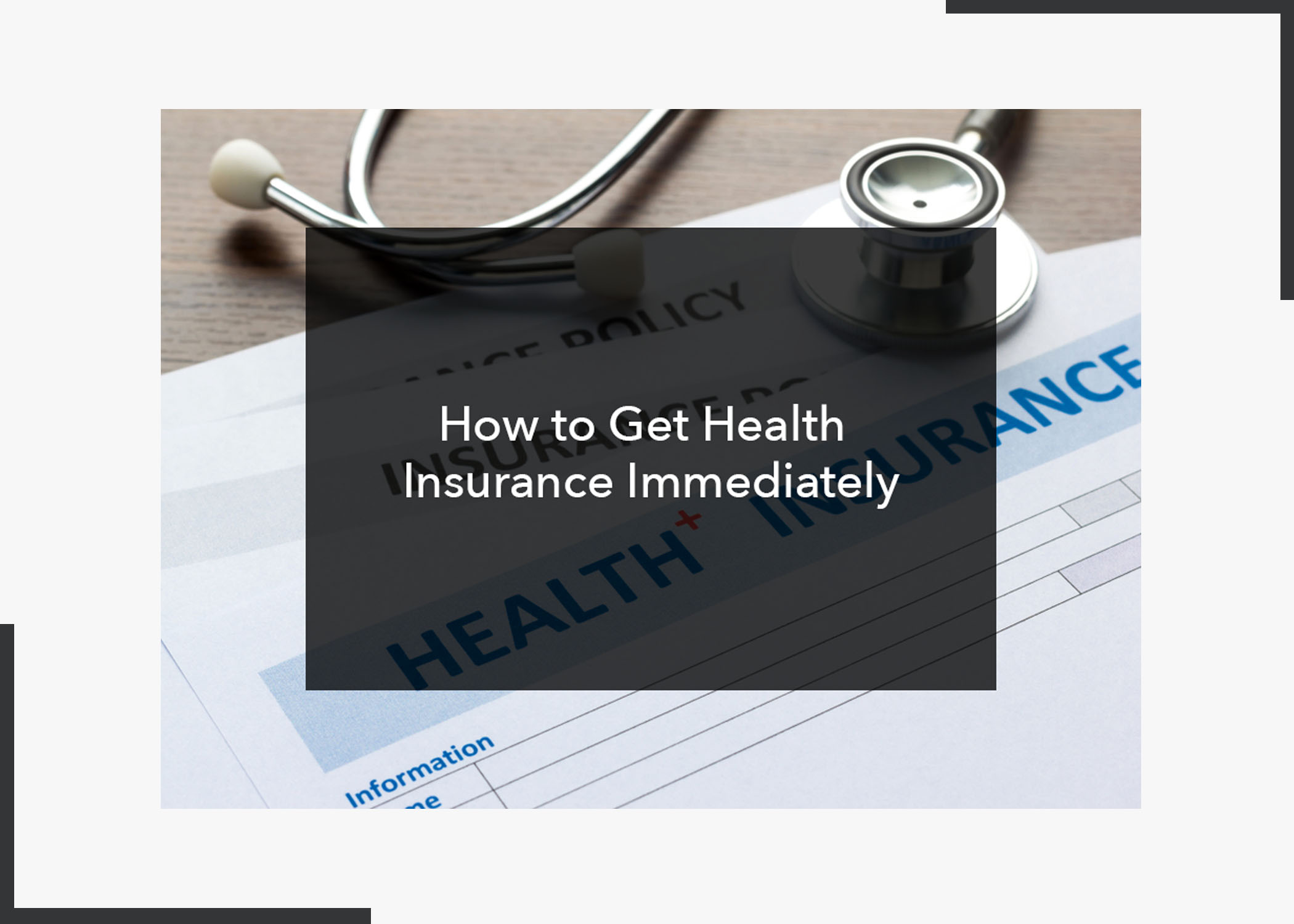 How to Get Health Insurance Immediately