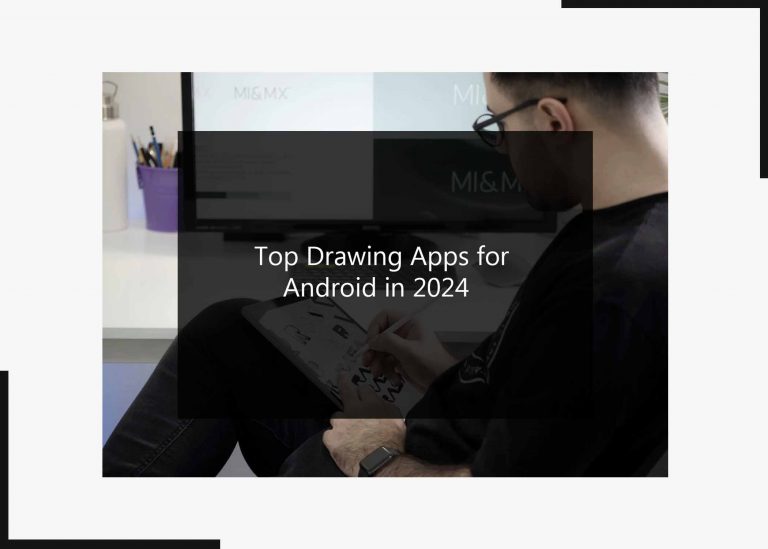 Top Drawing Apps for Android in 2024