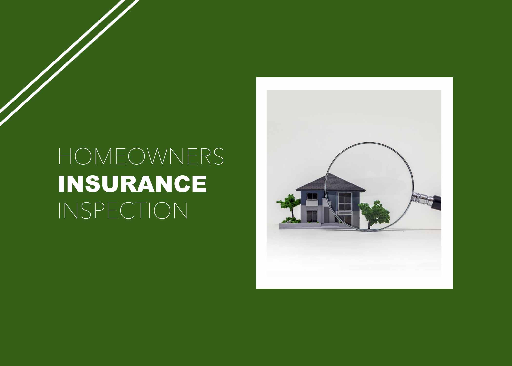 Homeowners Insurance Inspection