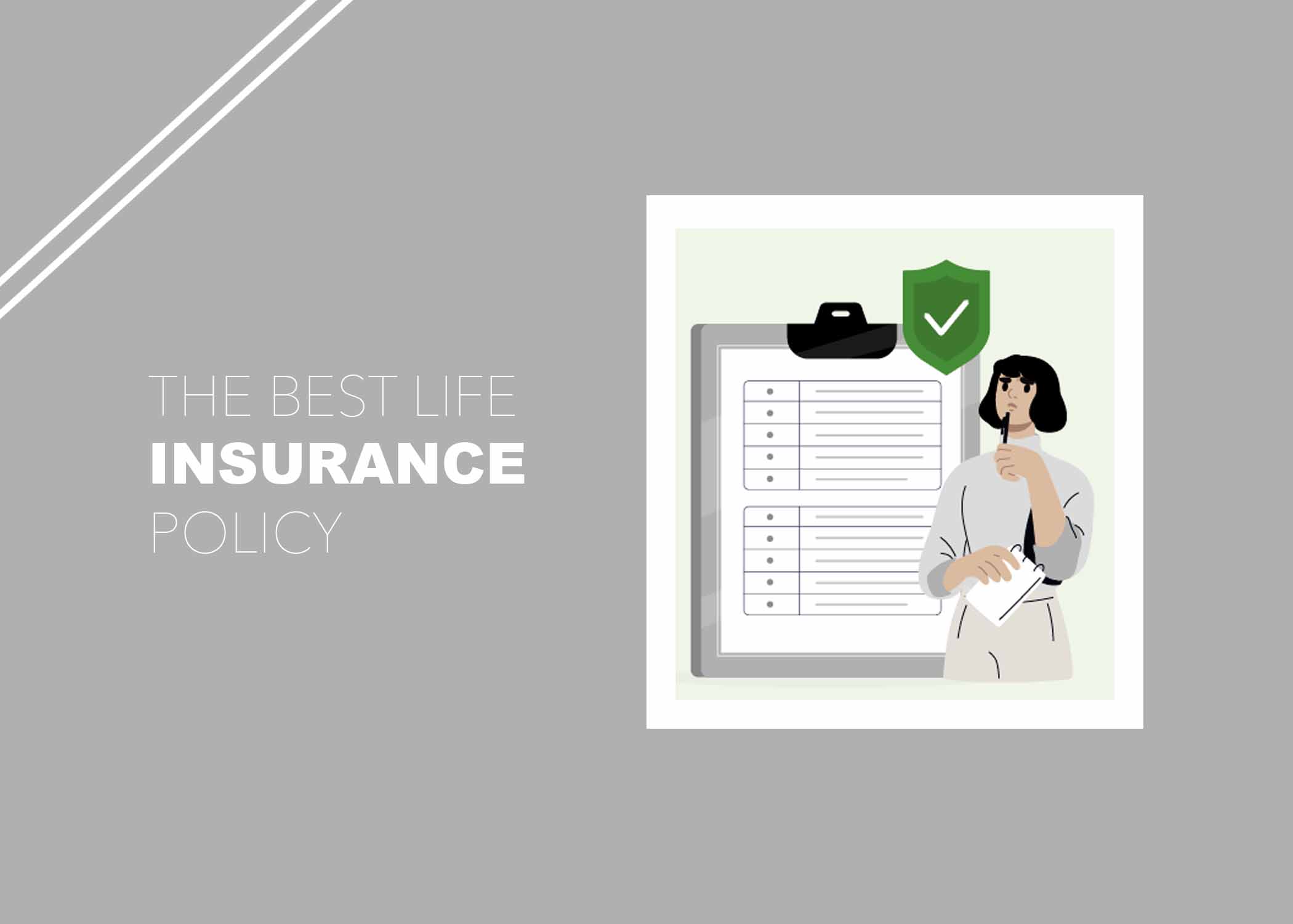 The Best Life Insurance Policy